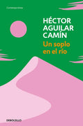Un Soplo En El Río / A Murmur Over the River - Paperback