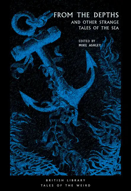 From the Depths: And Other Strange Tales of the Sea - Paperback