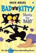 Bad Kitty Meets the Baby (Paperback Black-And-White Edition) - Paperback