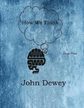 How We Think: Large Print - Paperback