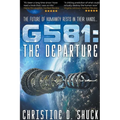 G581: The Departure - Paperback