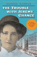 The Trouble with Jeremy Chance - Paperback