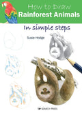 How to Draw Rainforest Animals in Simple Steps - Paperback