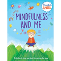 Mindfulness and Me - Paperback