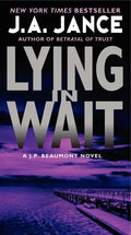 Lying in Wait: A J.P. Beaumont Novel - Paperback