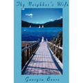 Thy Neighbor's Wife - Paperback