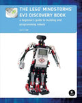 The Lego Mindstorms Ev3 Discovery Book: A Beginner's Guide to Building and Programming Robots - Paperback