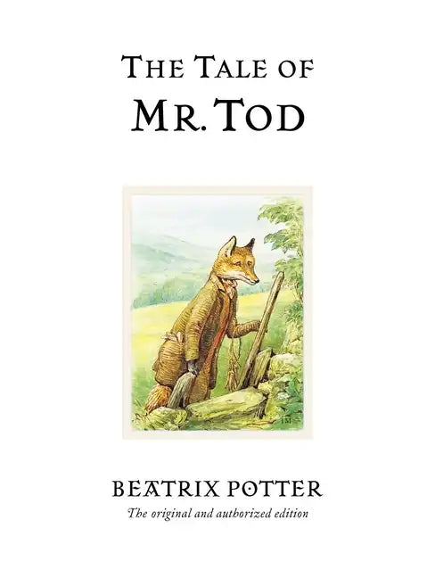 The Tale of Mr. Tod - Hardcover