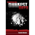 Surviving The Darkest Days - Paperback