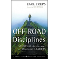 Off-Road Disciplines: Spiritual Adventures of Missional Leaders - Hardcover