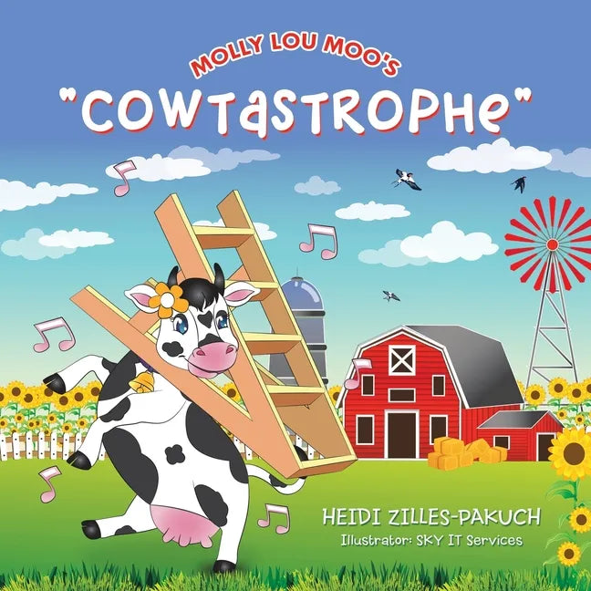 Molly Lou Moo's "Cowtastrophe" - Paperback