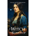 The Witch of Konotop - Hardcover
