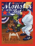 Monster at the Bat - Hardcover