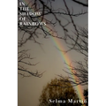 In The Shadow of Rainbows - Paperback