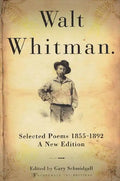 Walt Whitman: Selected Poems 1855-1892 - Paperback
