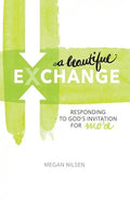 A Beautiful Exchange - Paperback