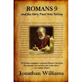 Romans 9 and the Story Paul Was Telling - Paperback