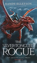 The Silver-Tongued Rogue - Hardcover