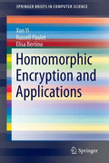 Homomorphic Encryption and Applications - Paperback