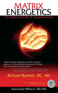 Matrix Energetics: The Science and Art of Transformation - Paperback