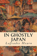 In Ghostly Japan - Paperback