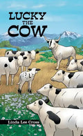 Lucky the Cow - Hardcover