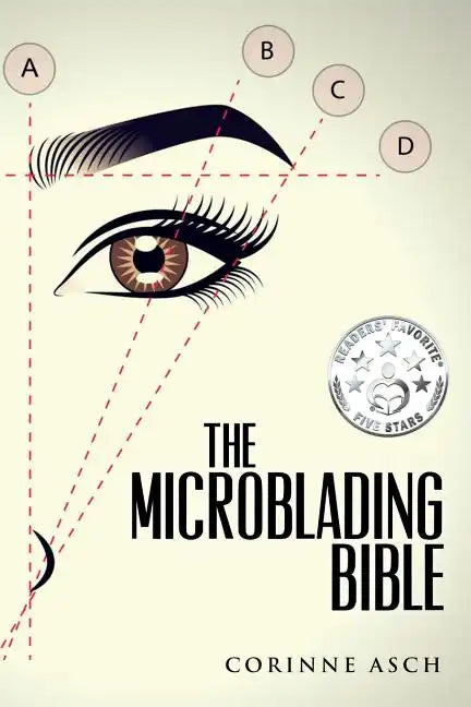 The Microblading Bible - Paperback