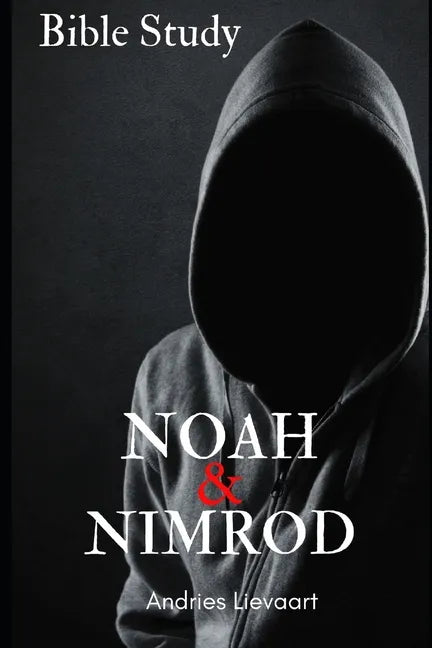 Noah & Nimrod - Paperback