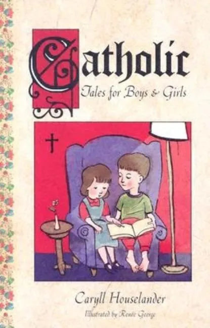 Catholic Tales for Boys and Girls - Paperback