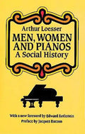 Men, Women and Pianos: A Social History - Paperback