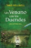 Un Verano con los Duendes: Una historia real - Paperback