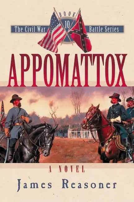 Appomattox - Hardcover
