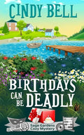 Birthdays Can Be Deadly - Paperback