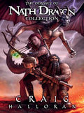 The Odyssey of Nath Dragon Collection - Hardcover