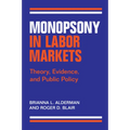 Monopsony in Labor Markets - Paperback
