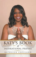 Katy's Book of Inspirational Prayers - Paperback