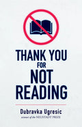Thank You for Not Reading - Paperback