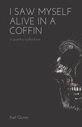 I Saw Myself Alive in a Coffin - Paperback