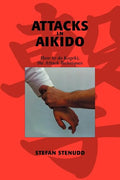 Attacks in Aikido: How to do Kogeki, the Attack Techniques - Paperback