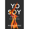 Yo Soy: El Dios Que Te Transforma - Hardcover