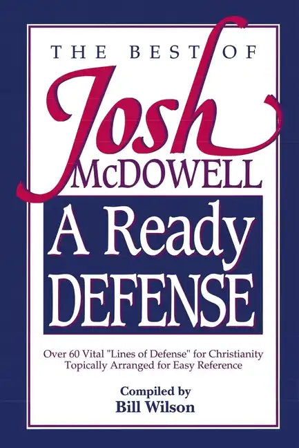 A Ready Defense: The Best of Josh McDowell - Paperback