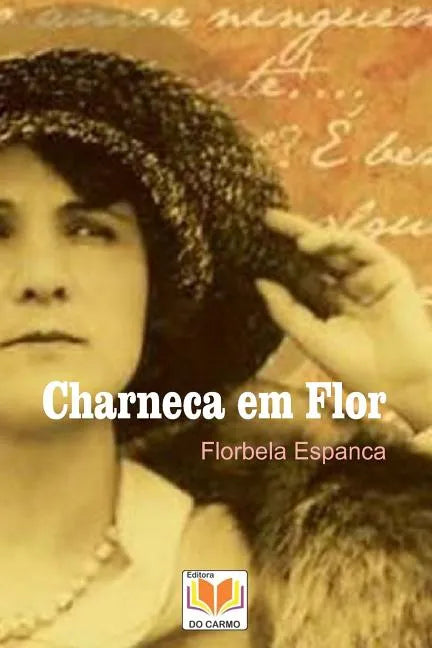 Charneca em Flor - Paperback