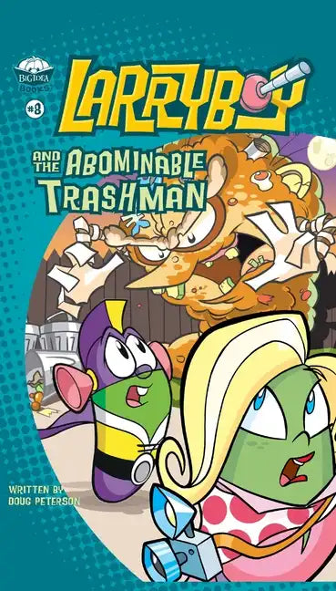 Larryboy and the Abominable Trashman! - Paperback