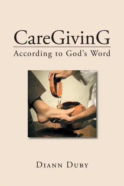 CareGivinG According to God's Word - Paperback