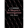 A Skeptic's Investigation into Jesus - Paperback