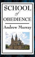 School of Obedience - Hardcover