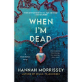 When I'm Dead: A Black Harbor Novel - Paperback