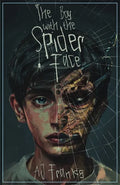 The Boy with the Spider Face - Paperback