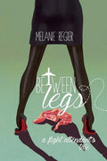 Between Legs - Paperback