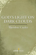 God's Light on Dark Clouds - Paperback